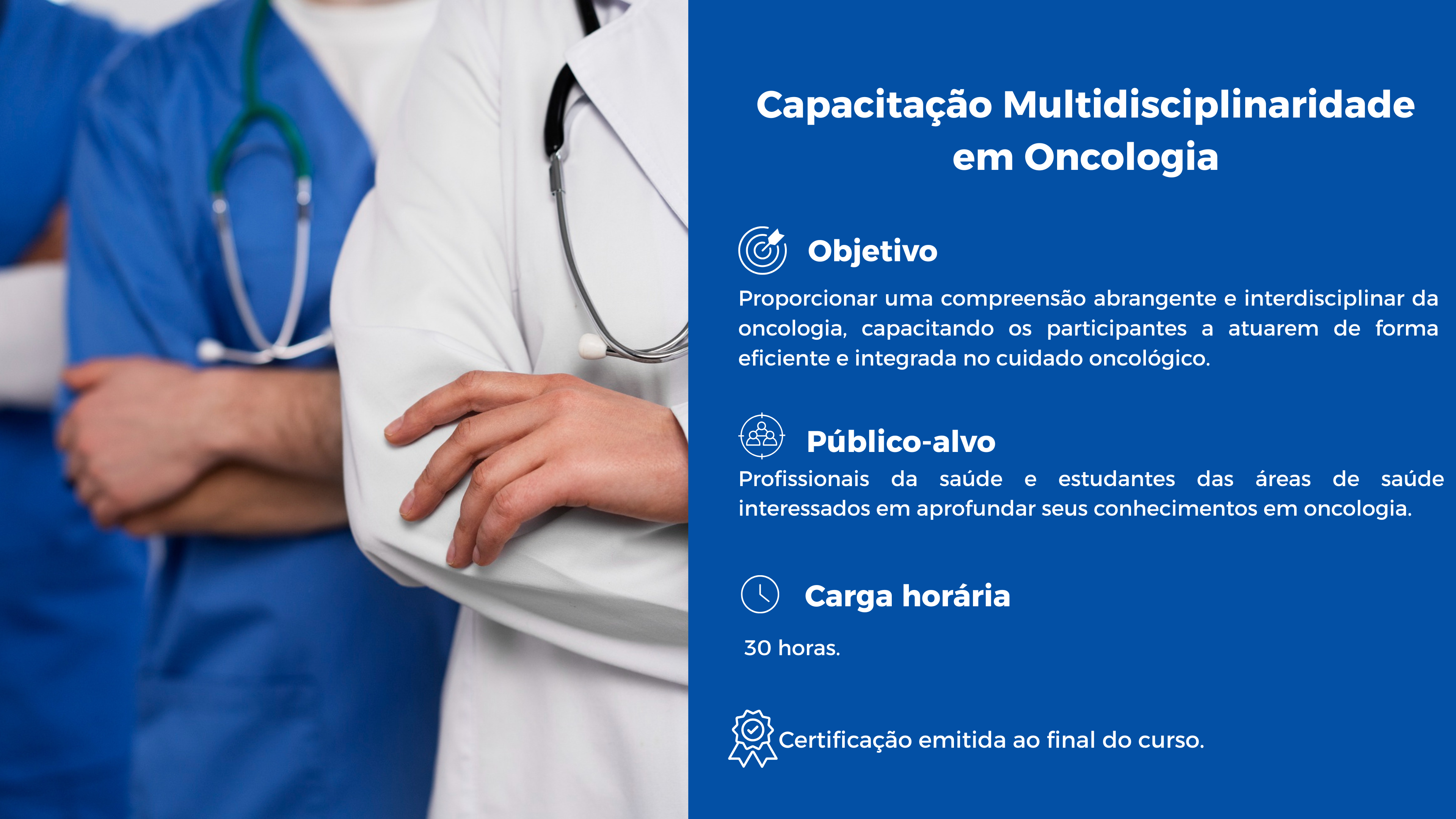 Multidisciplinaridade em Oncologia